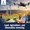 Land, Agriculture, and Alternative Investing Specialization