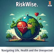 RiskWise: Navigating Life, Health and the Unexpected